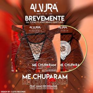 Alvura - Me Chuparam (ft. Uami Ndongadas)