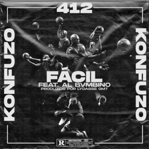 Konfuzo 412 - Fácil (feat. Al Bvmbino)