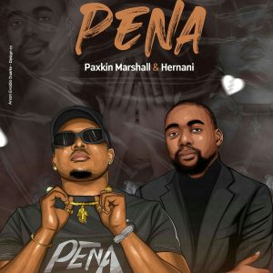 Paxkin Marshall e Hernani - Pena