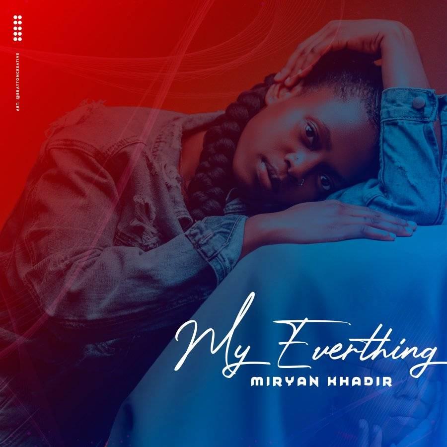 Miryan Khadir – My Everything