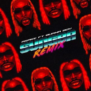 Asake – Sungba (Remix) feat. Burna Boy