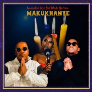 Innovative DJz – Makukhanye ft. Wade Yarrow