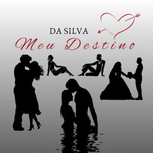 Da Silva – Meu Destino