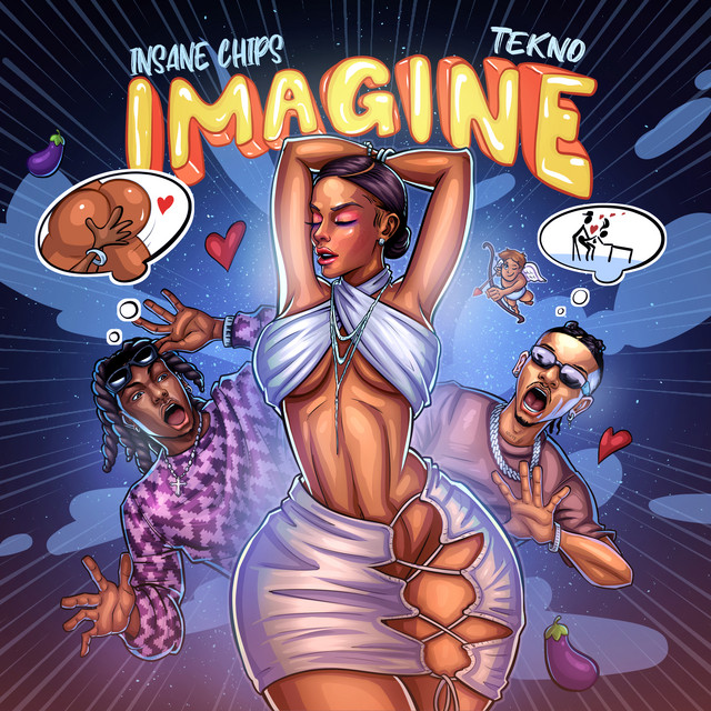 Insane Chips & Tekno – Imagine