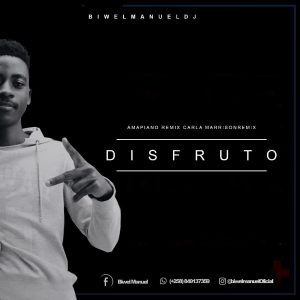 Biwel Manuel - Disfruto (feat. Carla Marrison)