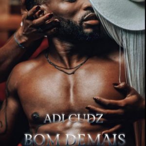 Adi Cudz – Bom Demais