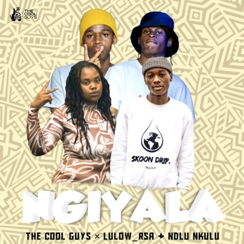 TheCoolGuys – NgiYala