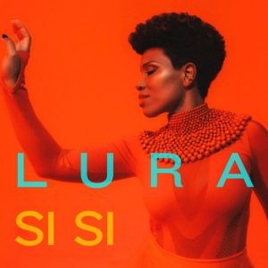 Lura – Si Si