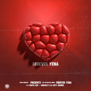 Busta 929, KNOWLEY-D & 20Ty Soundz - Forever Yena