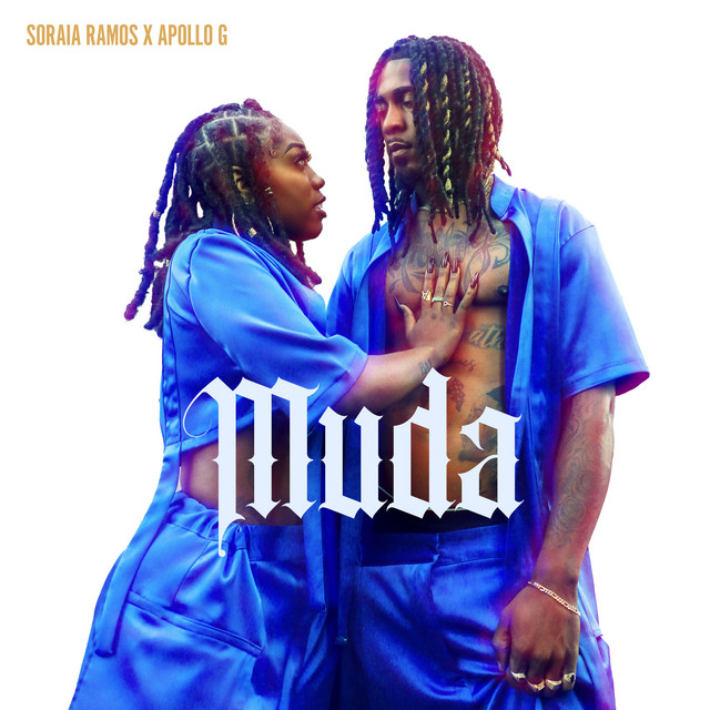 Soraia Ramos & Apollo G – Muda