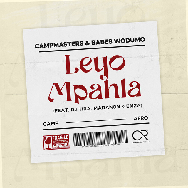 Campmasters & Babes Wodumo - Leyo Mpahla (feat. DJ Tira, Madanon & Emza)