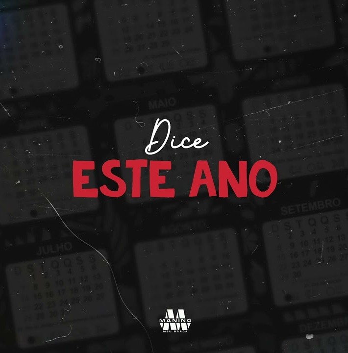 Dice – Este Ano