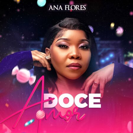 Ana Flores – Doce Amor