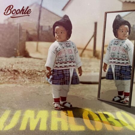 Boohle – Umhlobo (Album)