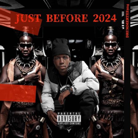 DrummeRTee924 – Just Before 2024 EP