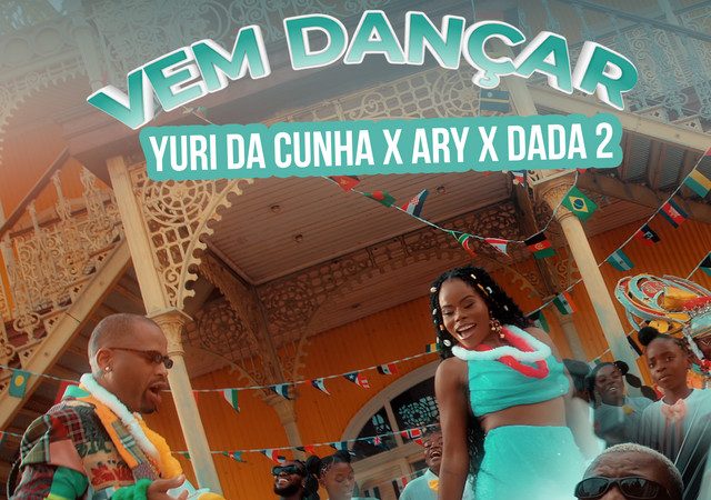 Yuri da Cunha, Ary & Dada 2 – Vem Dançar